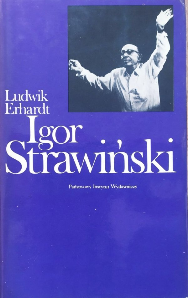 Ludwik Erhardt Igor Strawiński