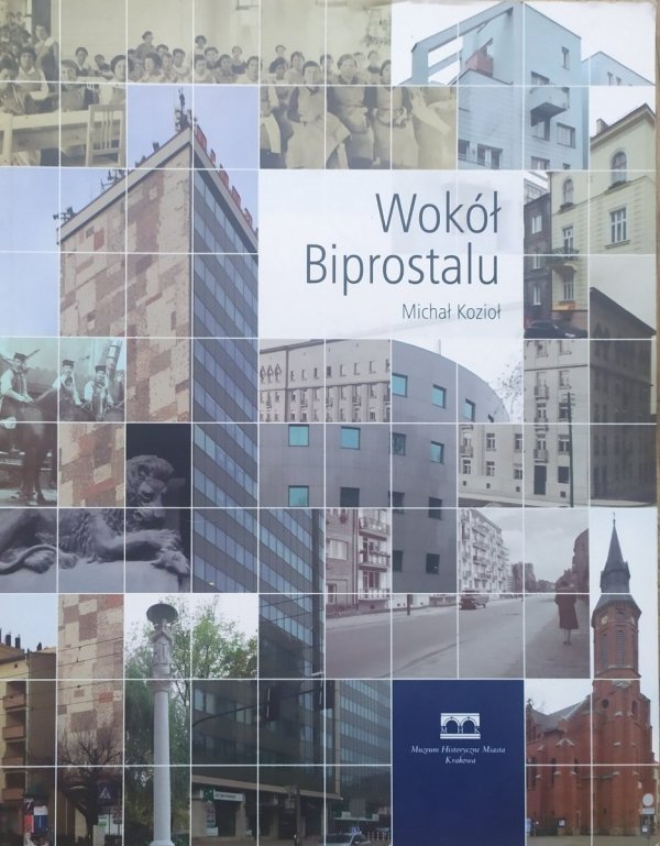 Michał Kozioł Wokół Biprostalu
