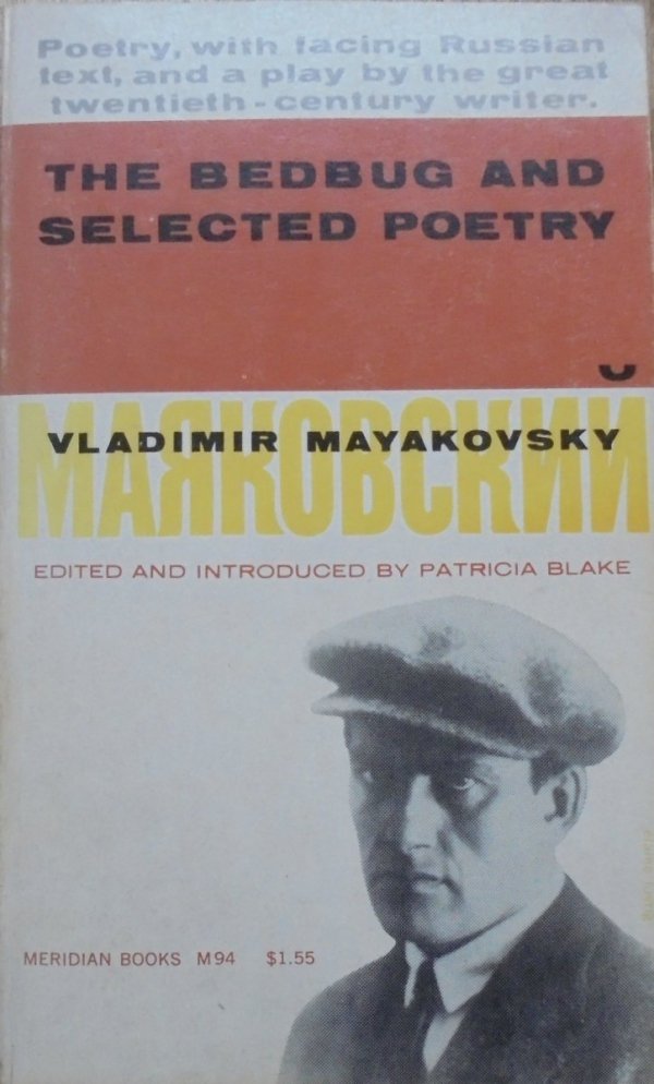 Vladimir Mayakovsky • The Bedbug and Selected Poetry [Majakowski]