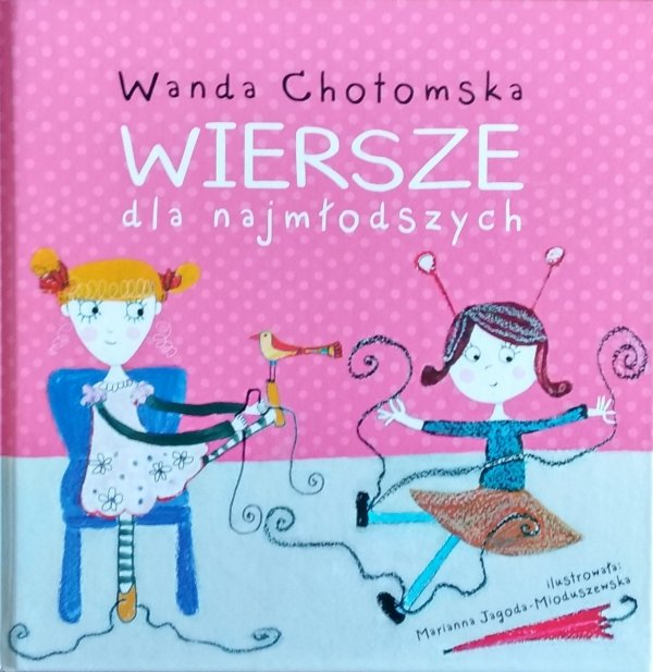 Wanda Chotomska • Wiersze dla najmłodszych