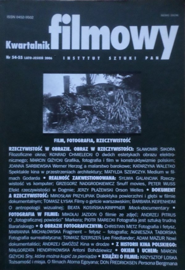 Kwartalnik filmowy 54-55/2006 • Film, fotografia, rzeczywistość