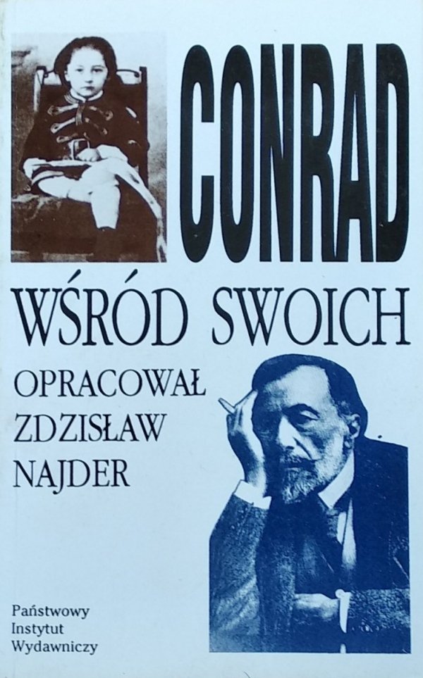 Zdzisław Najder • Conrad wśród swoich
