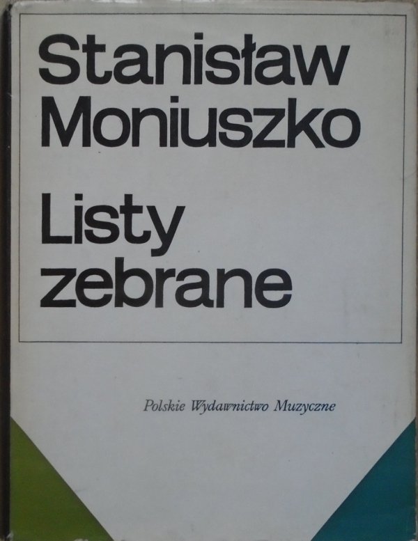 Stanisław Moniuszko • Listy zebrane
