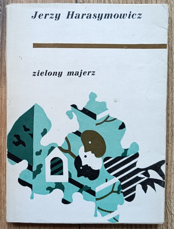 Jerzy Harasymowicz Zielony majerz