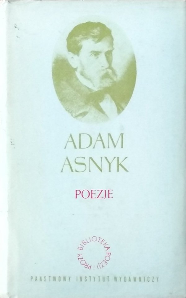 Adam Asnyk • Poezje 
