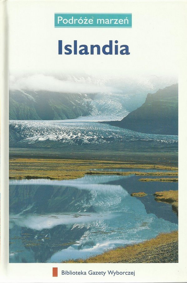 Islandia • Podróże marzeń