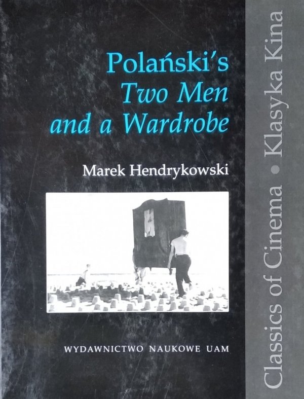 Marek Hendrykowski • Polańskis Two Men and a Wardrobe