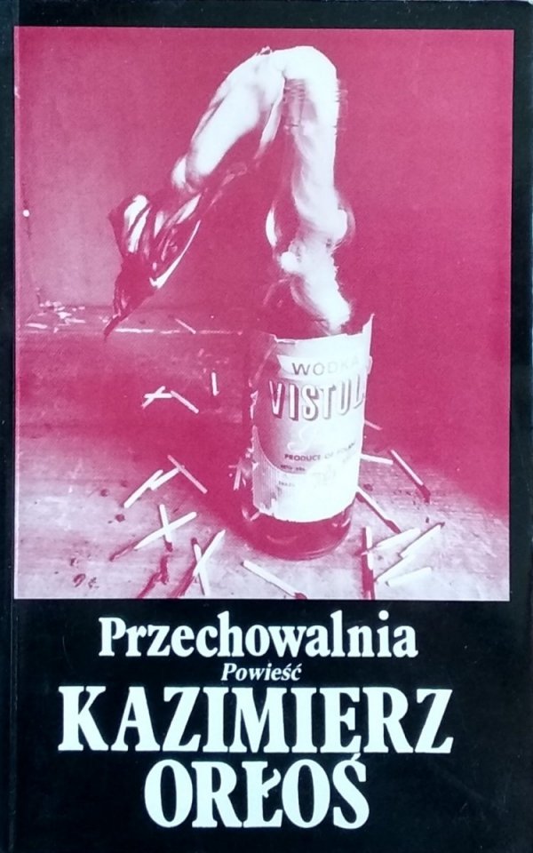 Kazimierz Orłoś • Przechowalnia