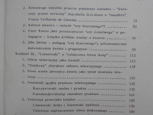 Halina Rotkiewicz • Pedagogiczne aspekty teorii środków masowego przekazu Marshalla Mcluhana