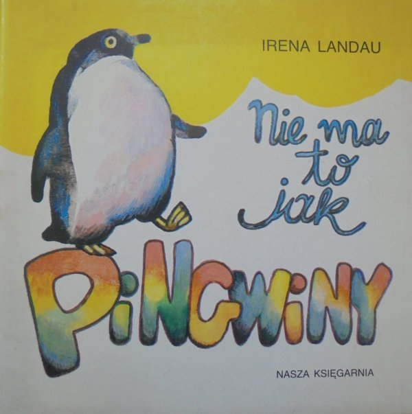 Irena Landau • Nie ma jak pingwiny [Poczytaj mi mamo]