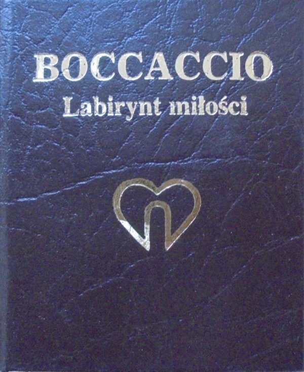 Giovanni Boccaccio • Labirynt miłości albo Skrzeczący kruk
