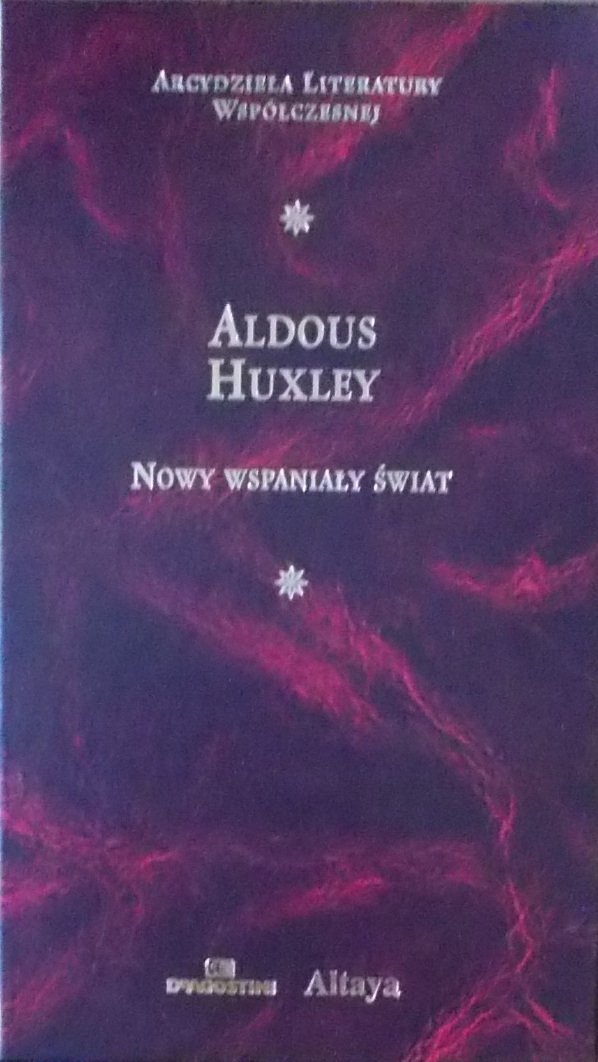 Aldous Huxley • Nowy wspaniały świat [zdobiona oprawa]