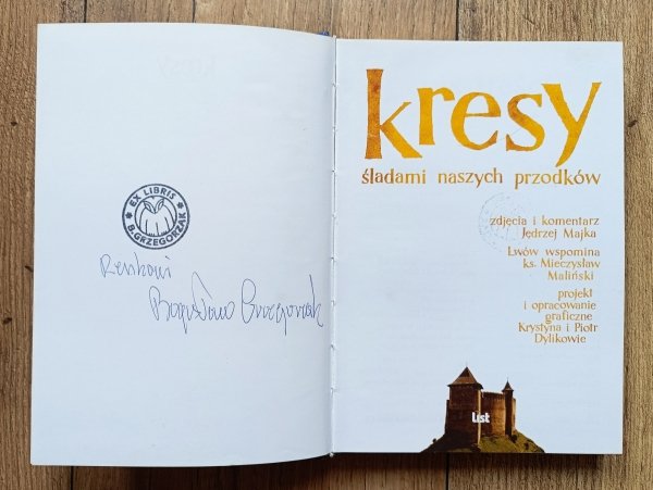 Kresy. Śladami naszych przodków