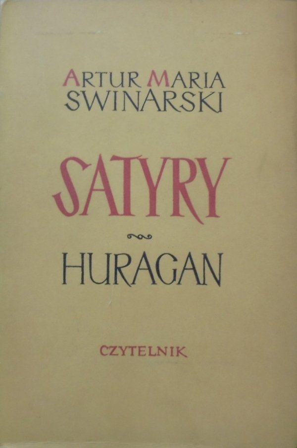 Artur Maria Swinarski • Satyry. Huragan