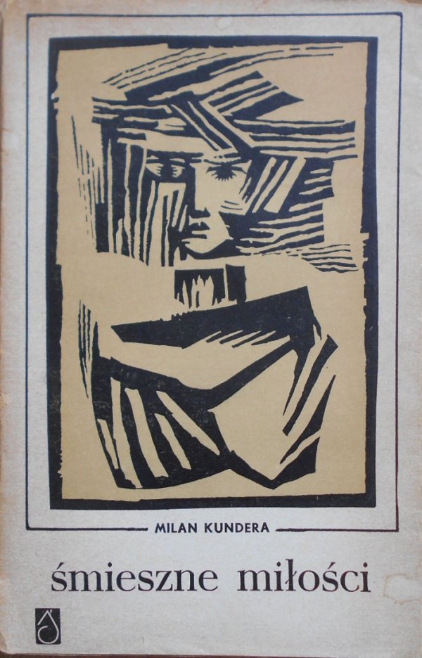 Milan Kundera • Śmieszne miłości. Obwoluta Franciszek Wyleżuch