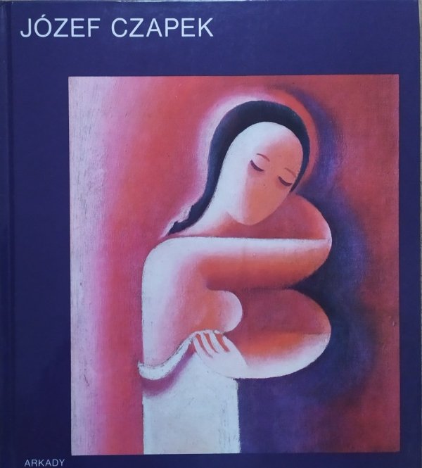 Jaroslav Slavik • Józef Czapek [W kręgu sztuki]