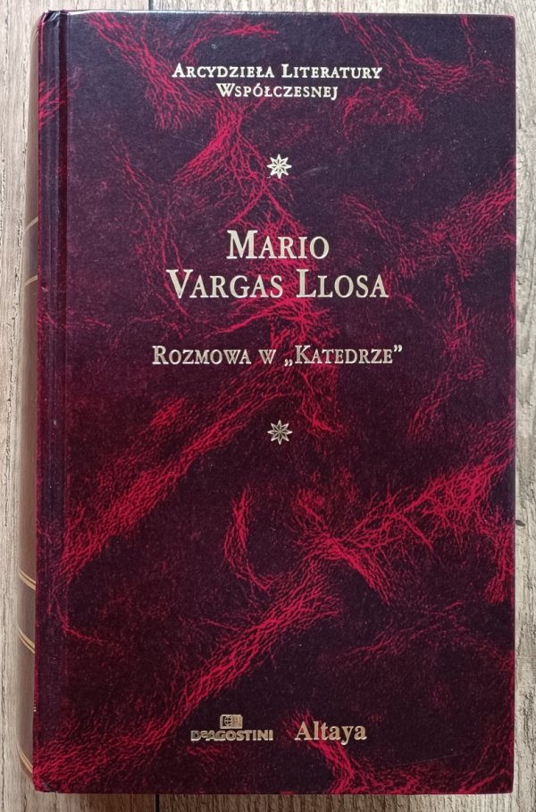 Mario Vargas Llosa Rozmowa w Katedrze / Arcydzieła Literatury Współczesnej