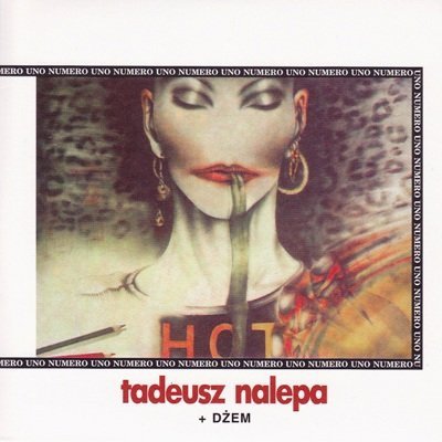Tadeusz Nalepa + Dżem • Numero Uno • CD