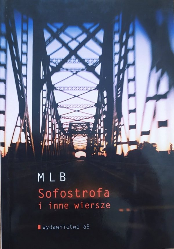 MLB Sofostrofa i inne wiersze