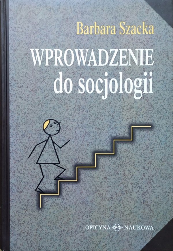 Barbara Szacka Wprowadzenie do socjologii