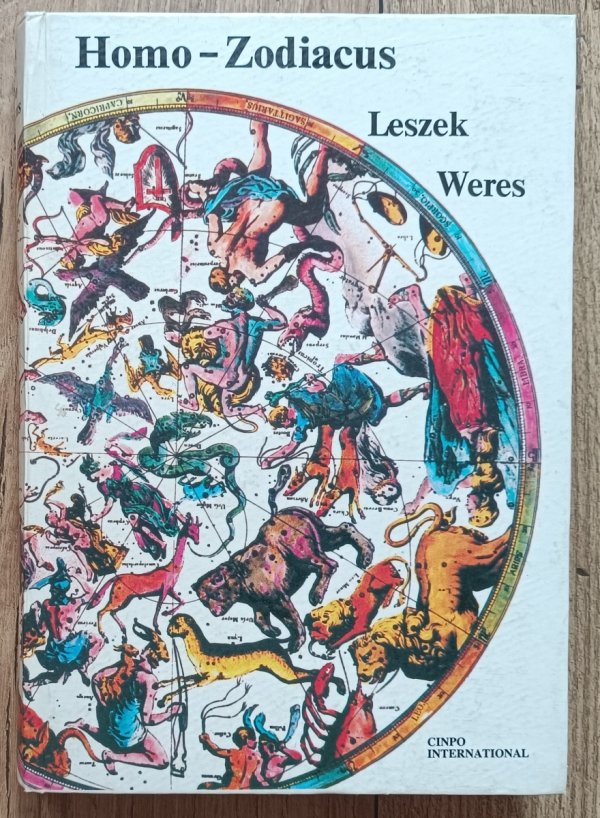Leszek Weres Homo-Zodiacus / dedykacja autorska