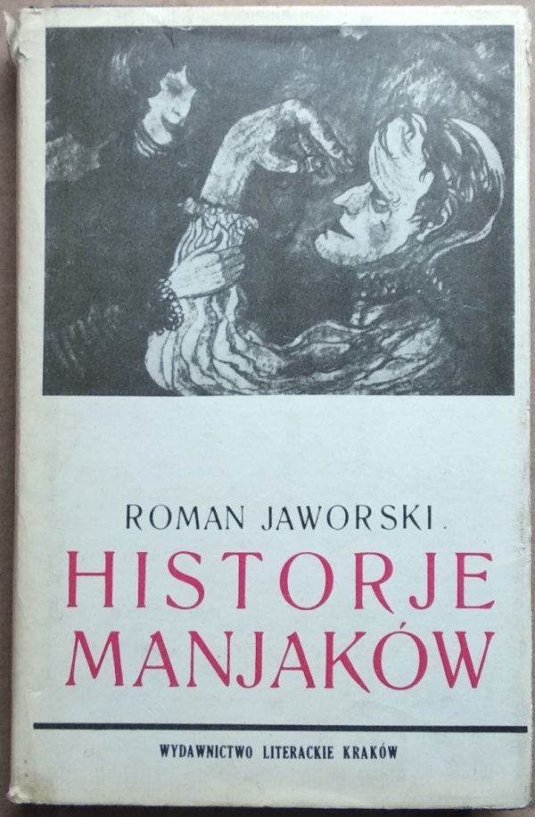 Roman Jaworski • Historie maniaków [Historje manjaków]