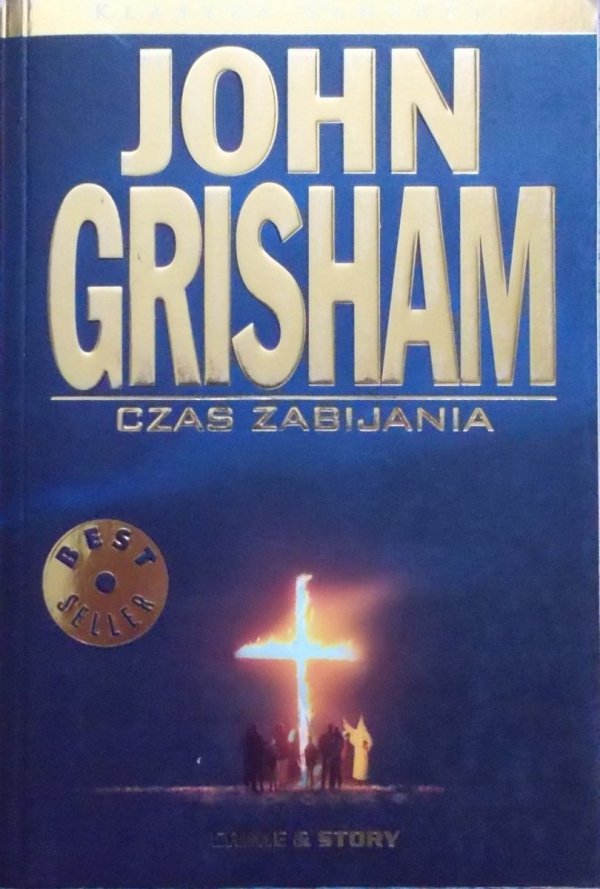 John Grisham • Czas zabijania