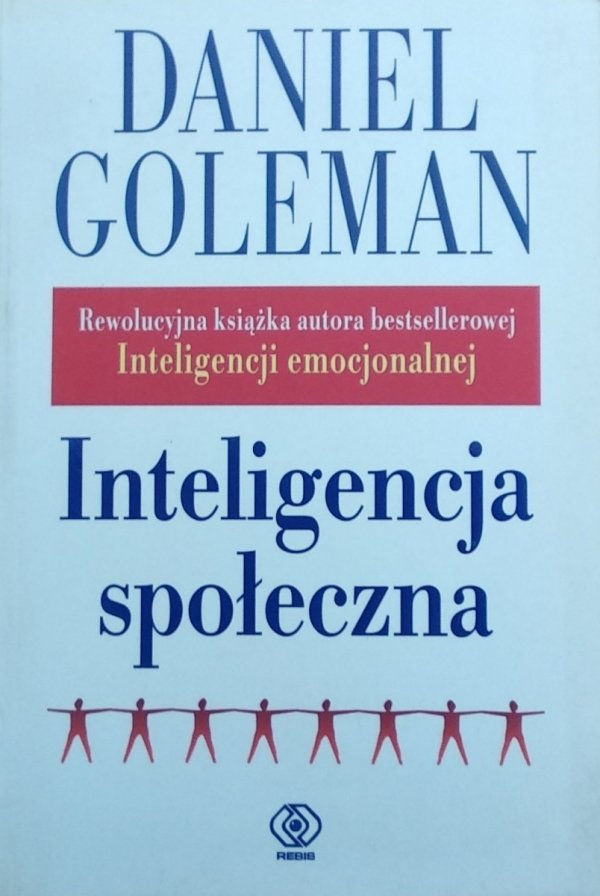 Daniel Goleman • Inteligencja społeczna
