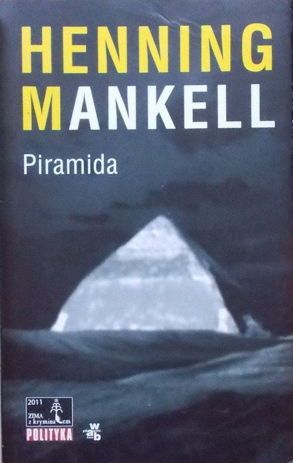 Henning Mankell • Piramida 