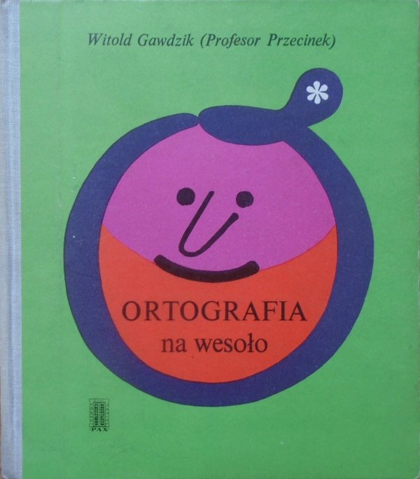 Witold Gawdzik (Profesor Przecinek) • Ortografia na wesoło