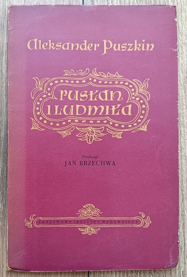 Aleksander Puszkin Rusłan i Ludmiła