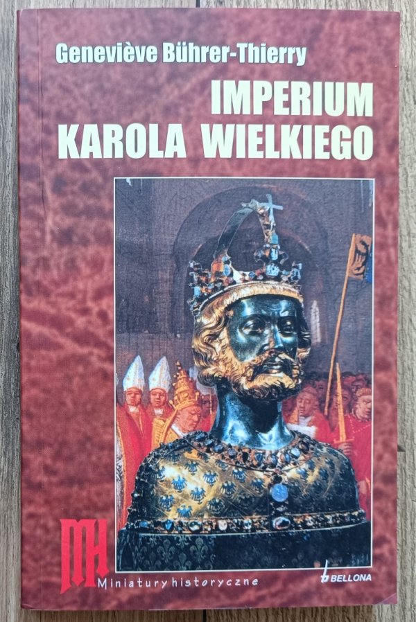 Genevieve Buhrer-Thierry Imperium Karola Wielkiego