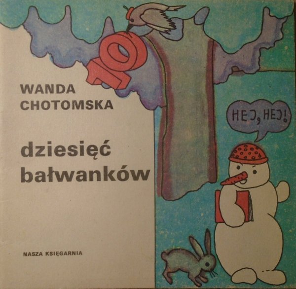 Wanda Chotomska • Dziesięć bałwanków [Hanna Czyżewska] [Poczytaj mi mamo]