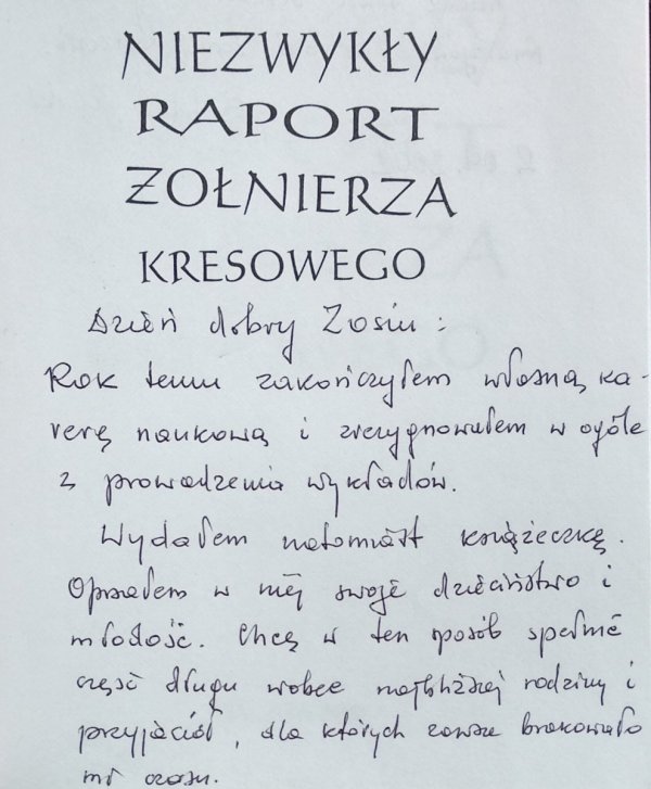 Bohdan Gliński • Niezwykły raport żołnierza kresowego [dedykacja autorska]