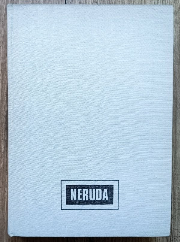 Pablo Neruda Poezje wybrane / wydanie dwujęzyczne