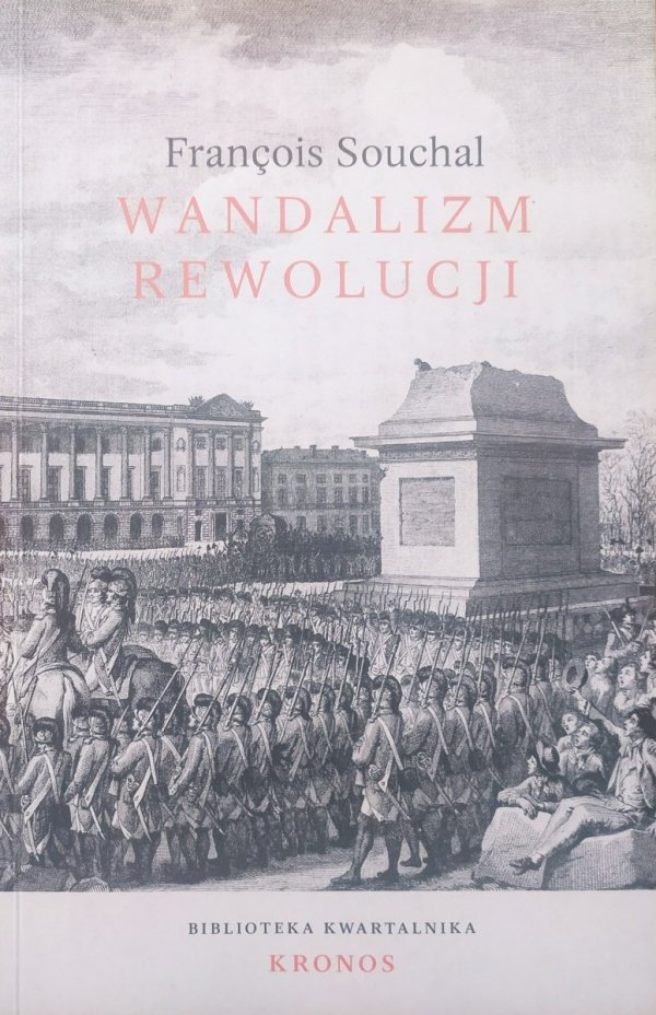 Francois Souchal Wandalizm rewolucji