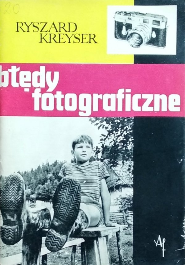 Ryszard Kreyser • Błędy fotograficzne