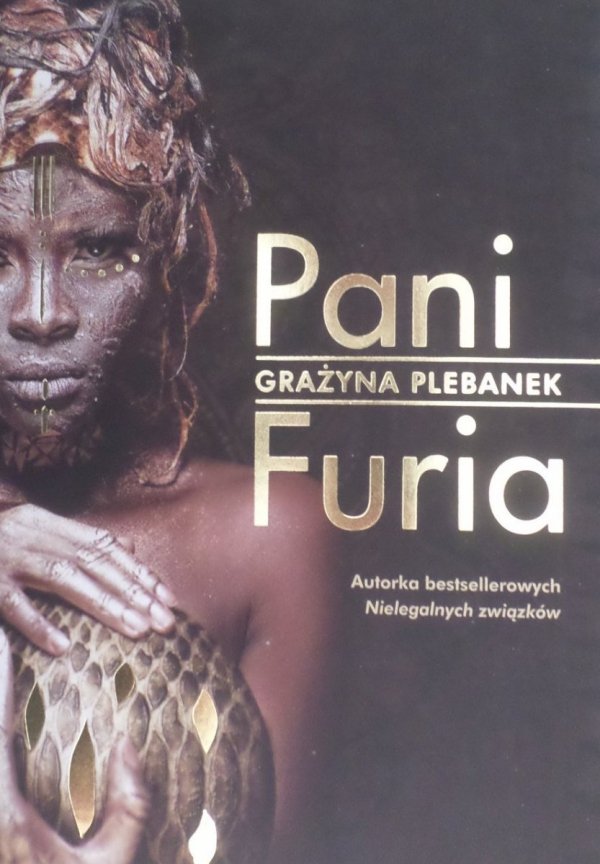 Grażyna Plebanek • Pani Furia