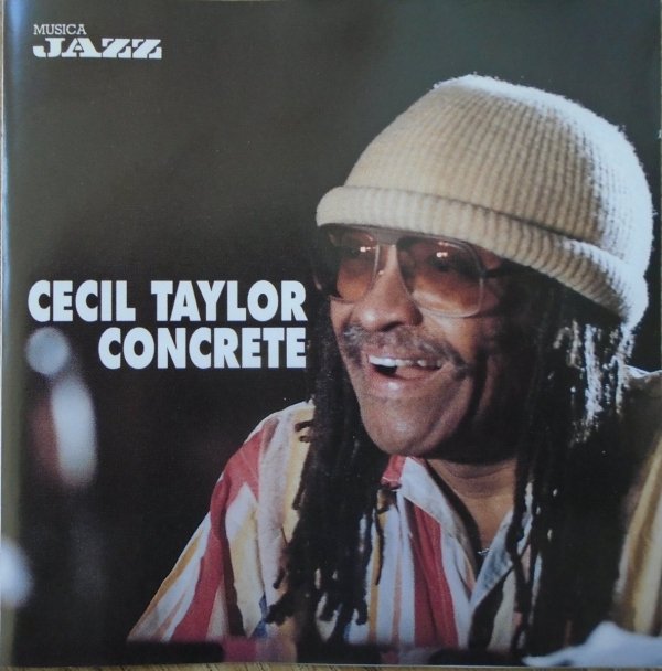 Cecil Taylor • Concrete • CD