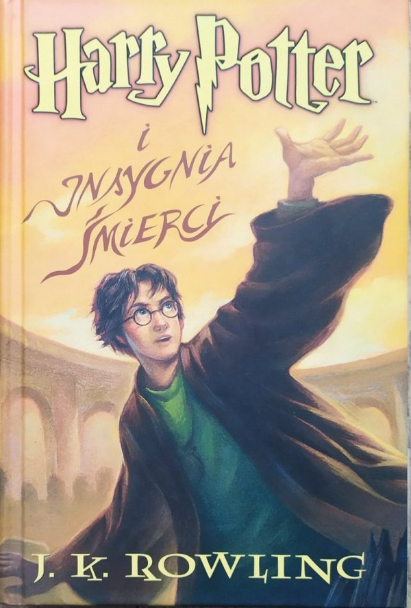 J.K. Rowling Harry Potter i Insygnia Śmierci