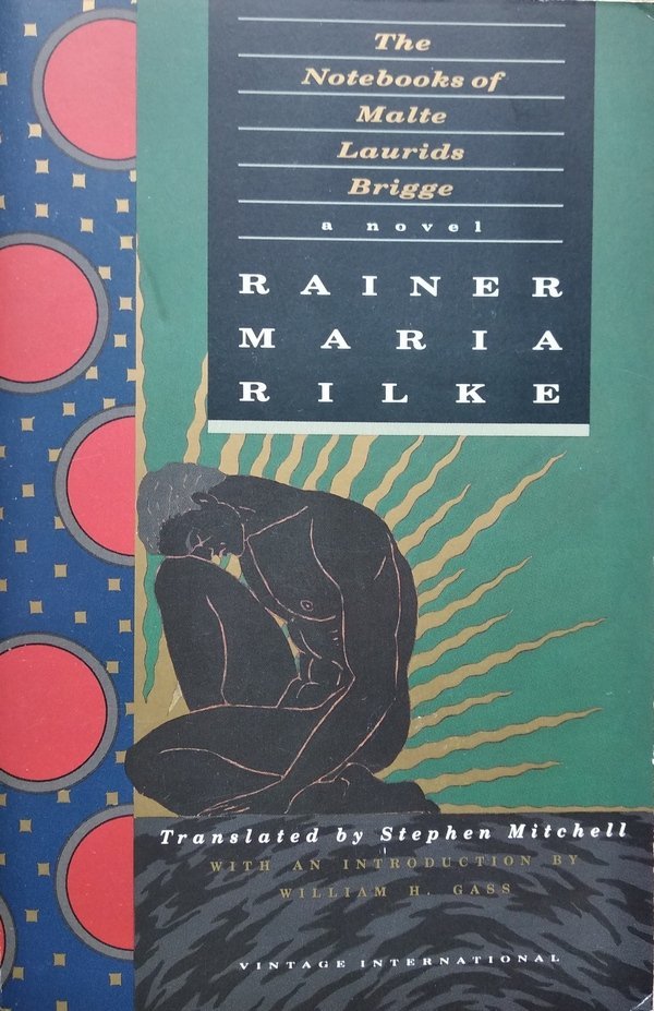 Rainer Maria Rilke • The Notebooks Of Malte Laurids Brigge 