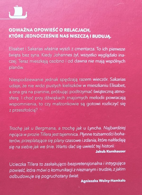 Carl Frode Tiller Ucieczka