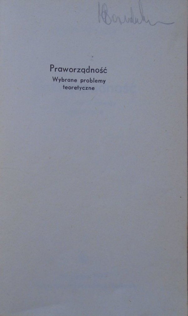Józef Nowacki • Praworządność. Wybrane problemy teoretyczne