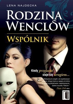 Lena Najdecka • Rodzina Wenclów t.1 Wspólnik