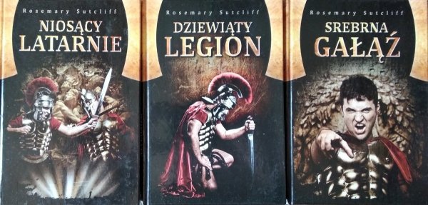 Rosemary Sutcliff Orzeł [Dziewiąty legion, Srebrna gałąź, Niosący latarnie