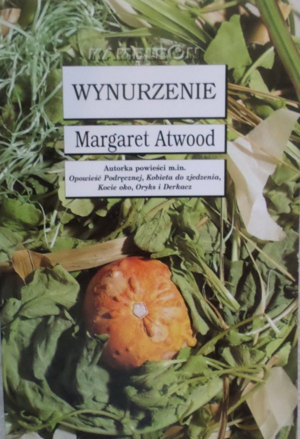 Margaret Atwood • Wynurzenie