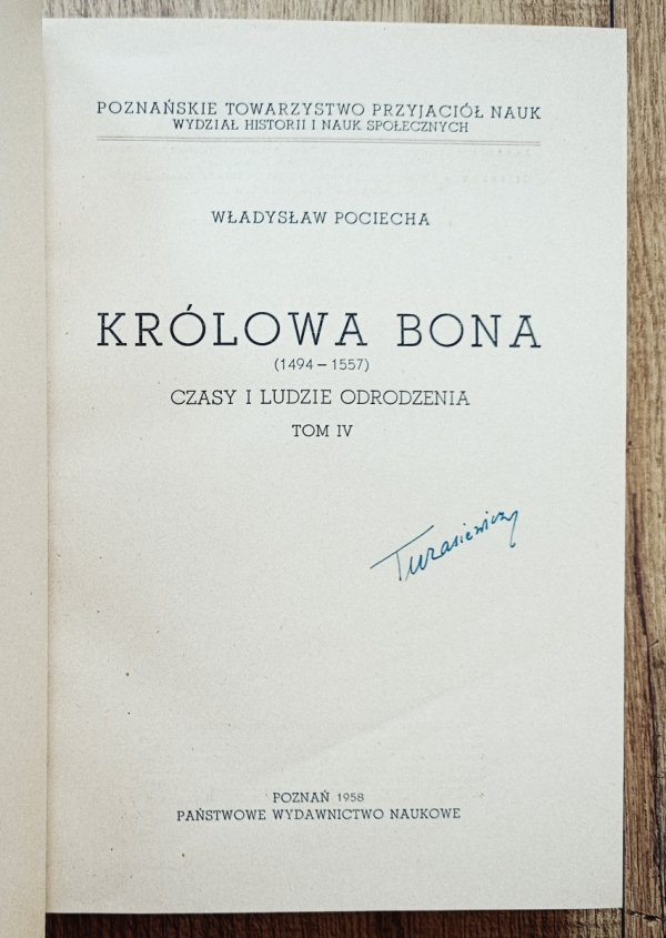Władysław Pociecha Królowa Bona tom 4