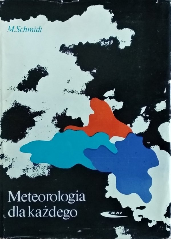 M. Schmidt • Meteorologia dla każdego