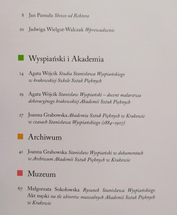 red. Janusz Antos Stanisław Wyspiański w Akademii Sztuk Pięknych w Krakowie
