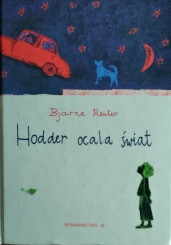 Bjorne Reuter • Hodder ocala świat